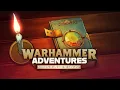 Download Lagu Warhammer Adventures: Find the Magic