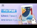 Easy How to Fix Ghost Touch and Ghost Typing Problem