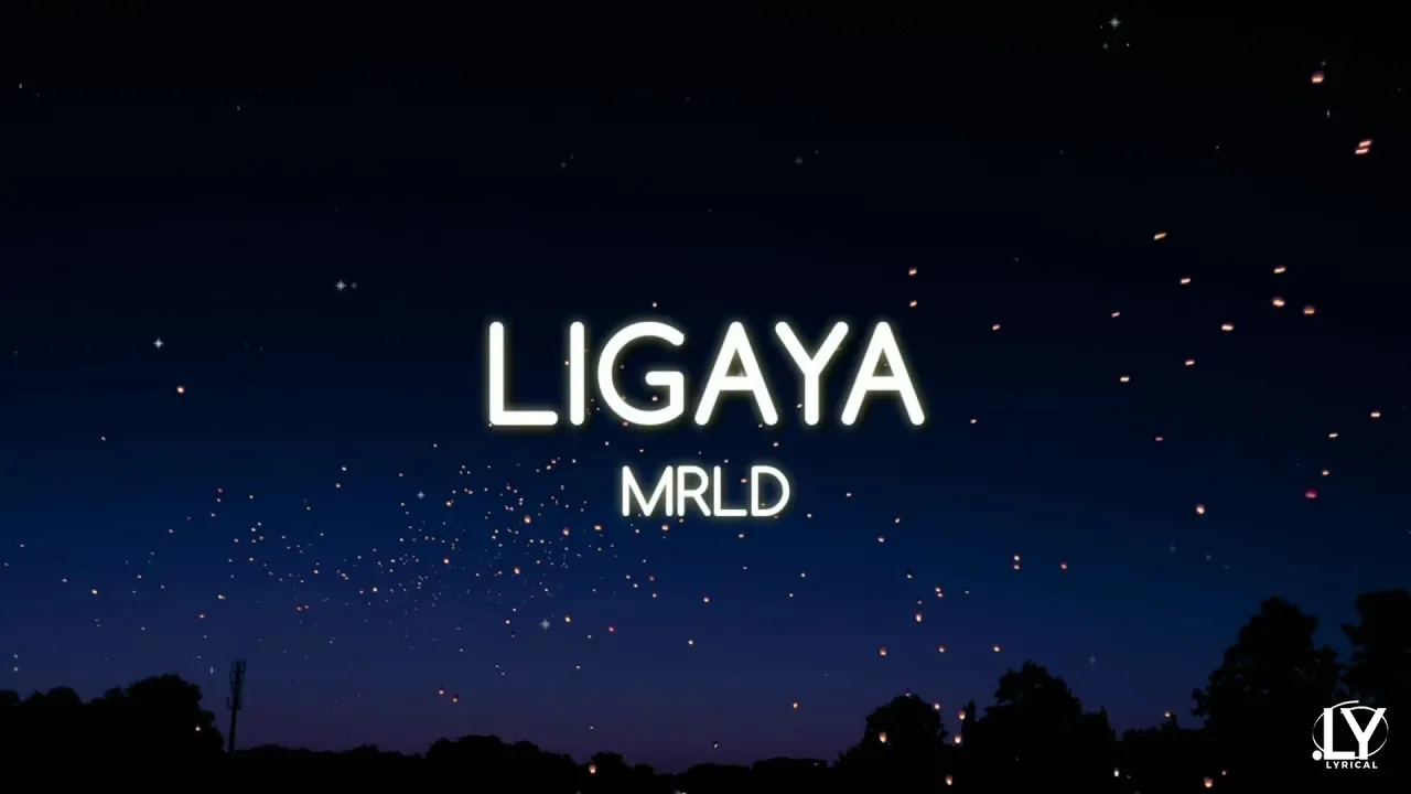 mrld - Ligaya (Lyrics)