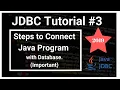 Steps to Connect with Database Explained in Detail Java Database Connectivity - JDBC
