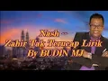 Download Lagu Nash -- Zahir Tak Terucap Lirik V2 by BUDIN MJ