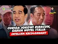Lagu Alifurrahman: CURIGA JOKOWI DIRACUNI, SABUN HOTEL ITALIA, INTELIJEN KECOLONGAN?