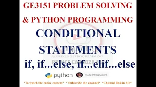 CONDITIONAL STATEMENTS IN PYTHON GE3151 PROBLEM SOLVING AND PYTHON PROGRAMMING NOTES