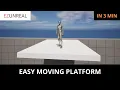 Unreal Engine 5 Tutorial Easy Way to Animate Objects - Moving Platforms Elevators Etc