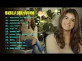 Download Lagu NABILA MAHARANI FULL ALBUM KOMPILASI TERBAIK 2025 || Berharap Tak Berpisah