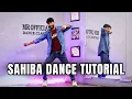 Download Lagu Sahiba Dance Tutorial | Aditya Rikhari | Step by Step Easy Dance | Manish Kumar