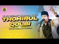 Download Lagu VIRAL TIKTOK! THOHIRUL QOLBI VERSI TERBARU! HABIB ZAIDAN YAHYAA DAN HADROH SEKAR LANGIT BOYOLALI