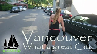 16-29_Vancouver – What a great City (sailing ZERO)