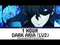Download Lagu [1 HOUR] Solo Leveling EP 6 OST Full『SawanoHiroyuki[nZk]:XAI - DARK ARIA (LV2)』(Lyrics)