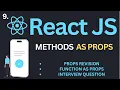 Method as Prop in ReactJs Tutorial Complete React Course
