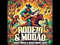 Meu Amor Fugiu de Mim (Rodeio)