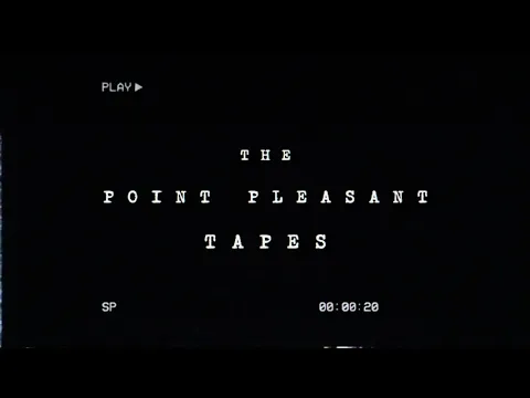 THE POINT PLEASANT TAPES - Second Teaser Trailer
