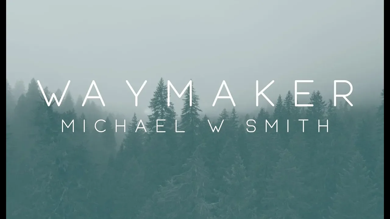 Michael W. Smith - Waymaker feat. Vanessa Campagna & Madelyn Berry (Official Lyric Video) Michael W. Smith - Waymaker feat. Vanessa Campagna & Madelyn Berry (Official Lyric Video)