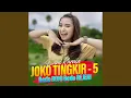 Download Lagu Joko Tingkir 5 Bedo Bojo Bedo Rejeki