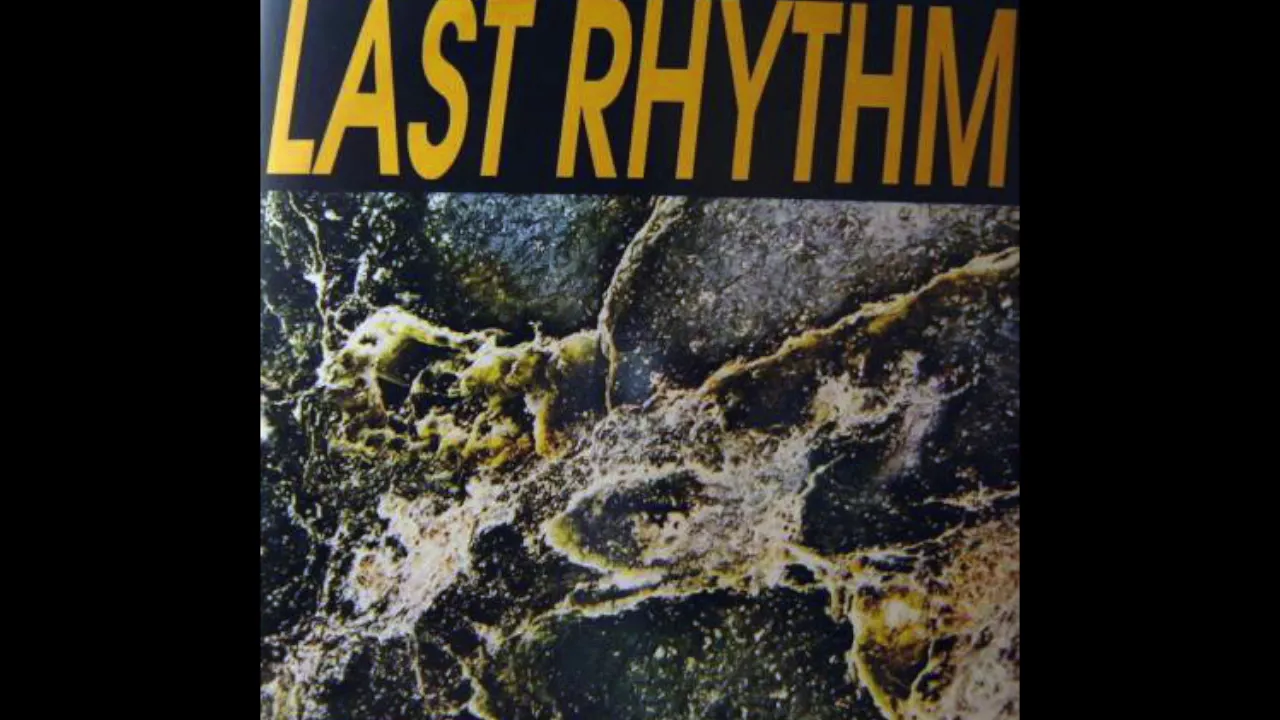 Last Rhythm - Last Rhythm (Ambient Mix)