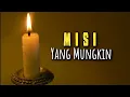 Lagu Misi Yang Mungkin - Renungan dan Doa Malam 23 Januari 2026