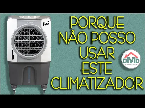 Download MP3 Porque EU não posso usar o Climatizador Evaporativo de Ar Ventisol 70 Litros CLI70 PRO em Minha Casa