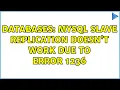 Databases MySQL slave replication doesn t work due to error 1236