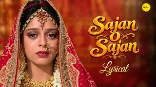 Sajan O Sajan - Lyrical Video | Baaghi | Salman Khan & Naghma | 90's Evergreen Sad Songs