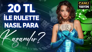 20 TL ile Rulette Nasıl Para Kazanılır!