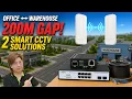 Office Warehouse 200m Apart Here s the Best CCTV Network Solution