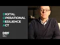 The Digital Operational Resilience Act DORA explained DRS
