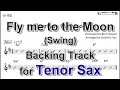 Download Lagu Fly me to the Moon - Backing Track with Sheet Music for Tenor Sax