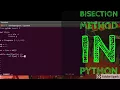 Bisection Method of Root Finding using Python