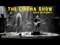 Lagu Steve Hackett - Cinema Show~Aisle of Plenty (THE TOTAL EXPERIENCE LIVE IN LIVERPOOL)