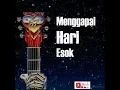 Download Lagu Lirik Dasa Tembang Tercantik (1987) - Menggapai Hari Esok - Elviera   Napitupulu