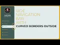 How to create the Side Navigation Bar with Curved Borders Outside Using HTML CSS and Javascript