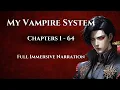 Lagu My Vampire System Chapters 1 - 64 | Full Immersive Narration