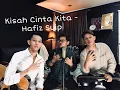 Lagu Kisah Cinta Kita - Hafiz Suip (The Cranial Cover)