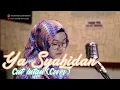 Download Lagu Ya Syahidan - Cover Cut Intan