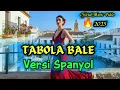 Download Lagu 🚀 TABOLA BALE Versi SPANYOL🔥 Spanish Songs Viral 2025 ~ Official Music Video.