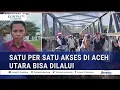 Lagu Laporan Langsung! Satu per Satu Akses di Aceh Utara Bisa Dilalui