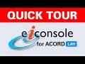 eiConsole for ACORD LAH Quick Tour by PilotFish