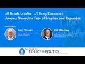 Download Lagu All Roads Lead to . . .? Barry Strauss on Jews vs. Rome, the Fate of Empires and Republics