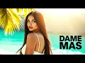 Download Lagu DJ INFINITY – Dame Mas | Latin Dance Hit 2025 💃🔥