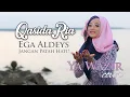 Download Lagu JANGAN PATAH HATI ( Ya Wazir ) - Ega Aldeys Qasida Ria