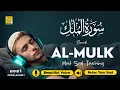Download Lagu Surah Al Mulk سورة الملك ✦ Heart Melting Beautiful Stunning Voice ✦ Quran For Sleep ✦ Alaa Aqel
