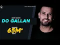 Download Lagu LETS TALK (DO GALLAN ) | Full Video |  GARRY SANDHU | FRESH MEDIA RECORDS