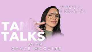Episode 4: My autism & self diagnosis