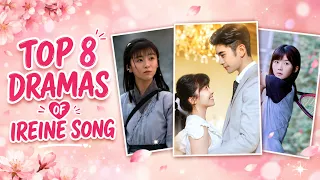8 chinese dramas of ireine song you need to watch right now 