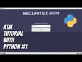 Python TKinter - ATM Machine Tutorial with Multiple Window Frames for Beginners