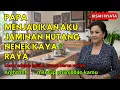 Lagu KISAH NYATA - PAPA MENJADIKAN AKU JAMINAN  HUTANG NENEK KAYA RAYA