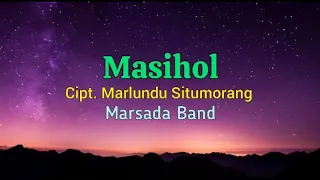 lagu batak masihol marsada band lirik lagu