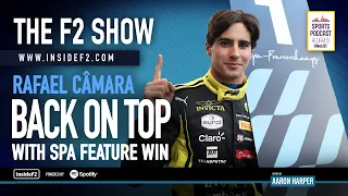 The F2 Show: Rafael Câmara Back on Top with Spa Feature Win