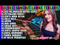 Download Lagu KOLEKSI LAGU LAWAS AKU DILAHIRKAN UNTUK SIAPA - KUMPULAN LAGU DANGDUT ORGEN TUNGGAL PALING ENAK