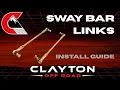 Clayton Off Road Sway Bar Links Installation Guide